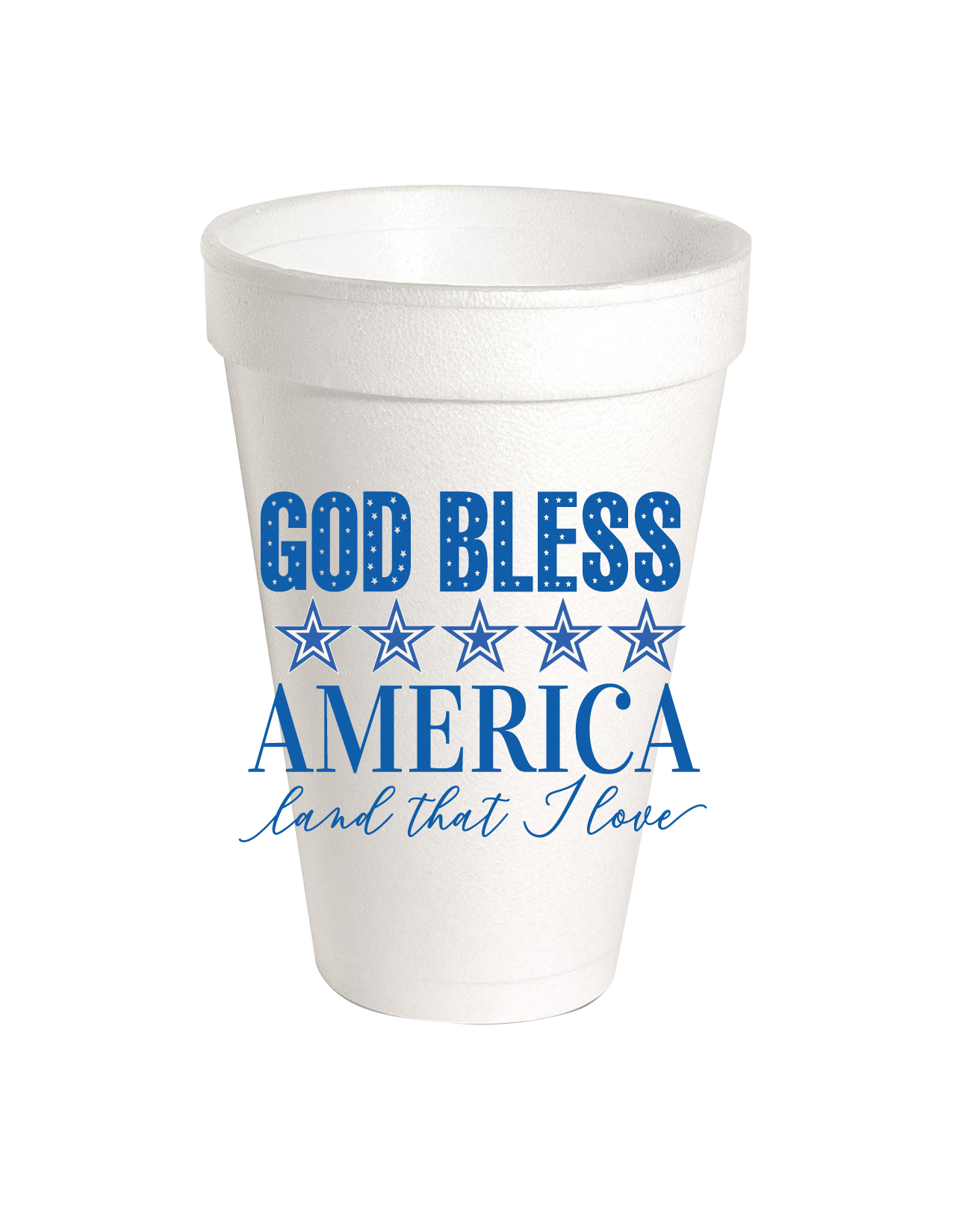 God Bless America Foam Cups