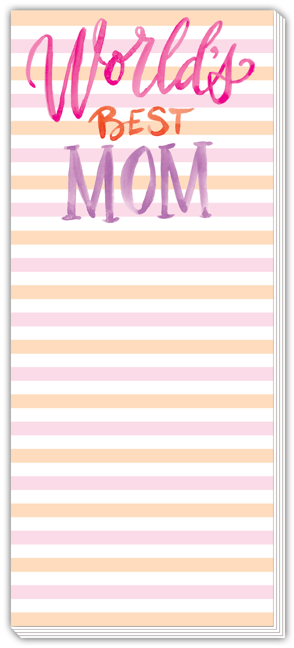 Skinny Notepad -World's Best Mom on Stripes